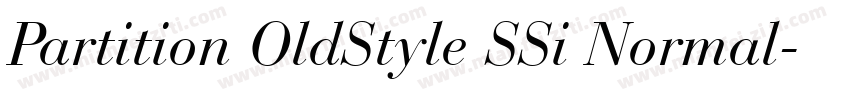 Partition OldStyle SSi Normal字体转换